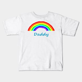 Daddy Rainbow for Fathers Day Kids T-Shirt